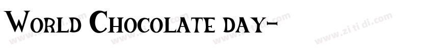 World Chocolate day字体转换 World Chocolate day字体转换